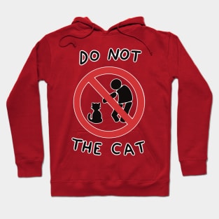 Do Not the Cat Hoodie